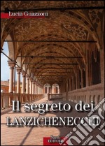 Il segreto dei lanzechenecchi. E-book. Formato EPUB ebook