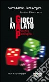 GAP - Gioco d'azzardo patologico. E-book. Formato EPUB ebook di Marzio Marino