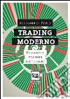 Trading moderno. Fibonacci, pattern, indicatori. E-book. Formato PDF ebook di Alessandro Perli