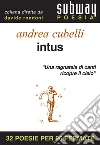 Intus. E-book. Formato EPUB ebook di Andrea Cubelli