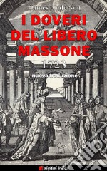 I doveri del libero massone. E-book. Formato EPUB