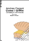 Come i Griffin: Genealogia dell'amorale. E-book. Formato PDF ebook di Andrea Pagani