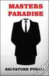 Masters paradise. E-book. Formato Mobipocket ebook