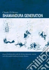 Shamandura Generation. E-book. Formato EPUB ebook