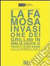 La famosa invasione dei grillini in Emilia. E-book. Formato EPUB ebook di Paolo Stefanini