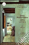 Dieta Mediterranea - Armonia, Benessere, Sostenibilità. E-book. Formato Mobipocket ebook di Danilo D'Ambrosio