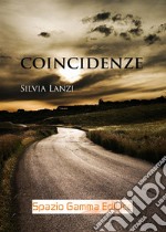 Coincidenze. E-book. Formato EPUB ebook