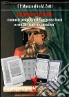 Imparare l'e-book: manuale per chi vuole leggere e-book e non ha “santi in paradiso”. E-book. Formato EPUB ebook di Mancinelli P.Flaminia