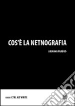 Cos'è la netnografia. E-book. Formato Mobipocket ebook