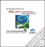 Mille altre avventure.... E-book. Formato EPUB ebook