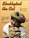 Shabbytail the cat. E-book. Formato Mobipocket ebook di Stefano Cavallini