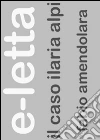 Il caso Ilaria Alpi. E-book. Formato PDF ebook di Fabio Amendolara