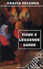 Fiabe e leggende sarde. E-book. Formato Mobipocket ebook