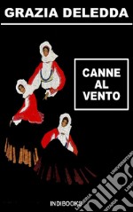 Canne al vento. E-book. Formato EPUB ebook