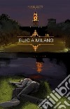 Buio a Milano. E-book. Formato EPUB ebook