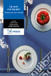 Chi porta da mangiare? Il cibo tra eccessi e scarsità. E-book. Formato EPUB ebook di AA.VV.