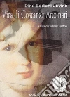 Vita di Costanza Arconati. E-book. Formato EPUB ebook di Dina Bertoni Jovine