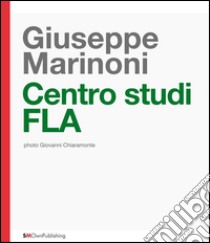 Centro studi FLA Learning Centre. E-book. Formato EPUB ebook di Giuseppe Marinoni