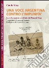 Una voce argentina contro l'impunità. Laura Bonaparte, una madre de Plaza de Mayo. E-book. Formato EPUB ebook