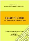 I quattro codici. E-book. Formato EPUB ebook