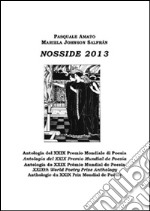 Nosside 2013. Antologia XXIX premio mondiale di poesia. Ediz. multilingue. E-book. Formato EPUB ebook