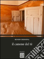 Il canone del tè. E-book. Formato Mobipocket ebook