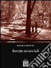 Foreste sensoriali. E-book. Formato EPUB ebook