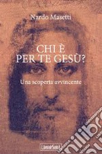 Chi è per te Gesù? Una scoperta avvincente. E-book. Formato EPUB ebook