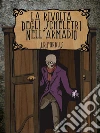 La Rivolta degli Scheletri nell'Armadio. E-book. Formato Mobipocket ebook di J. R. Forbus