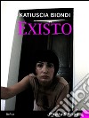 Existo. E-book. Formato EPUB ebook