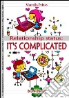 It's complicated. E-book. Formato EPUB ebook di Marcello Peluso