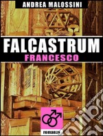 Falcastrum - Francesco. E-book. Formato EPUB ebook