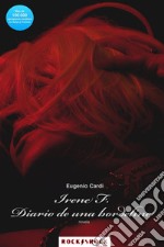 Irene F. Diario de una borderline. E-book. Formato EPUB ebook