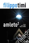 Amleto 2. E-book. Formato EPUB ebook