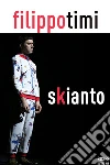 Skianto. E-book. Formato EPUB ebook