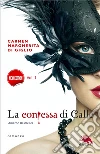 Il diario segreto - serie LA CONTESSA DI CALLE ep. 1 di 2 (Collana: Romanzi a puntate) . E-book. Formato EPUB ebook di Carmen Margherita Di Giglio