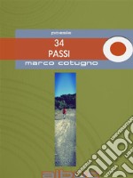 34 passi. E-book. Formato EPUB ebook