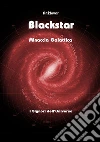 Blackstar - Minaccia Galattica: I signori dell'Universo. E-book. Formato EPUB ebook di Anžlovar