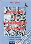 La forza e il coraggio di vivere. E-book. Formato EPUB ebook di Liliana Speziale