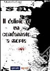 Delirio condannato a morte. E-book. Formato Mobipocket ebook di Roberto De Giorgi
