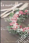 La montagna gourmet. E-book. Formato EPUB ebook di Valentina Prato