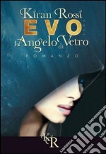 l'angelo di vetro. E-book. Formato Mobipocket ebook