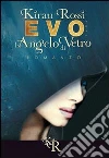 l'angelo di vetro. E-book. Formato Mobipocket ebook di Kiran Rossi