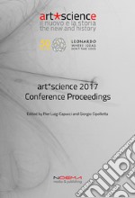 The New and History: art*science 2017/Leonardo 50 Proceedings. E-book. Formato PDF ebook