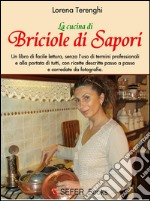 La cucina di Briciole di sapori. E-book. Formato PDF ebook