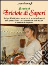 La cucina di Briciole di sapori. E-book. Formato PDF ebook