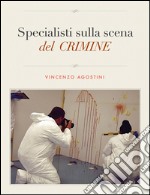Specialisti sulla scena del crimine. E-book. Formato PDF