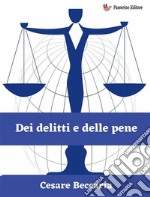 Dei delitti e delle pene . E-book. Formato EPUB ebook