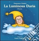 La Luminosa Daria: 1 puntata. E-book. Formato PDF ebook