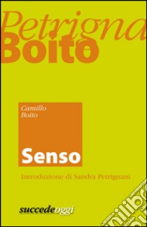 Senso. E-book. Formato EPUB ebook di Camillo Boito